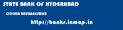 STATE BANK OF HYDERABAD  ODISHA BHUBANESWAR    banks information 